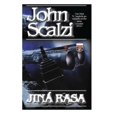 Jiná rasa - Scalzi John