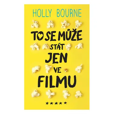 To se může stát jen ve filmu - Bourne Holly