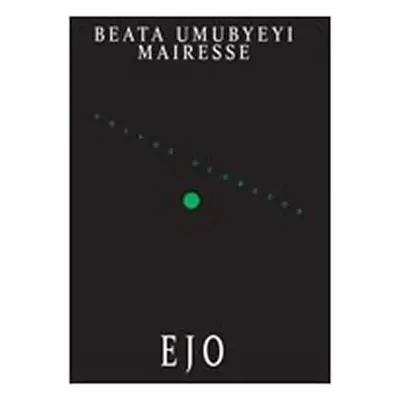 Ejo - Mairesse Beata Umubyeyi