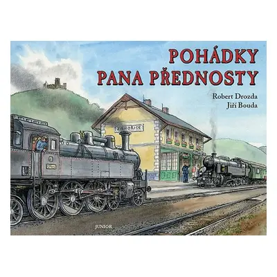 Pohádky pana přednosty - Drozda Robert, Bouda Jiří