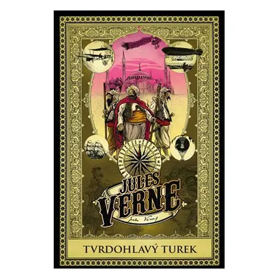 Tvrdohlavý Turek - Verne Jules