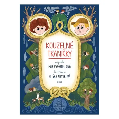 Kouzelné tkaničky - Vychodilová Eva