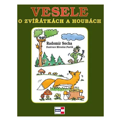 Vesele o zvířátkách a houbách - Socha Radomír