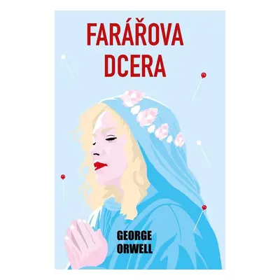 Farářova dcera - Orwell George