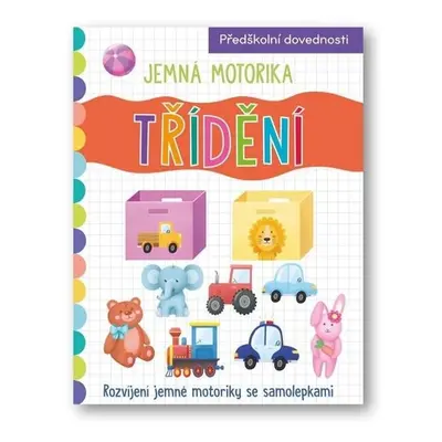 Jemná motorika Třídení - neuveden