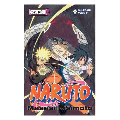 Naruto 52- Shledání týmu 7 - Kišimoto Masaši