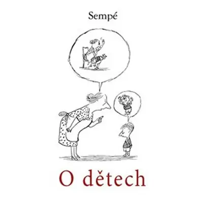 O dětech - Sempé Jean-Jacques