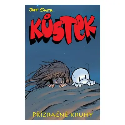 Kůstek 5 - Přízračné kruhy - Smith Jeff