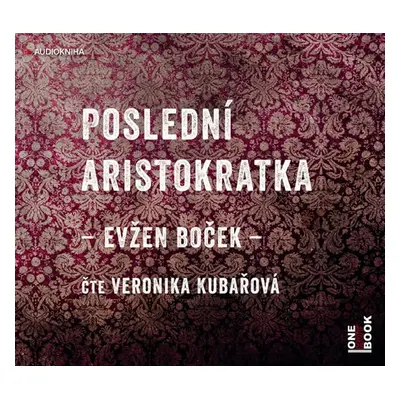 CD Poslední aristokratka - Boček Evžen