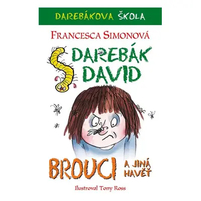 Darebák David a brouci a jiná havěť - Simonová Francesca