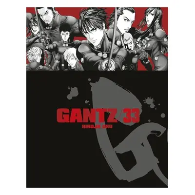 Gantz 33 - Oku Hiroja