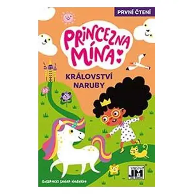 Princezna Mína / Království naruby