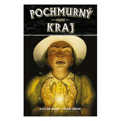 Pochmurný kraj 6 - Hájení - Bunn Cullen, Crook Tyler