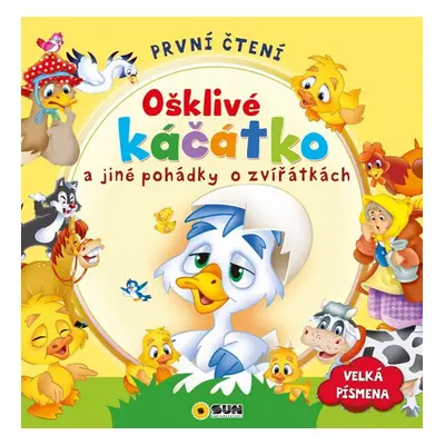 První čtení - Ošklivé káčátko a jiné pohádky - neuveden