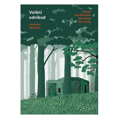 Volání odnikud - Velinský Jaroslav