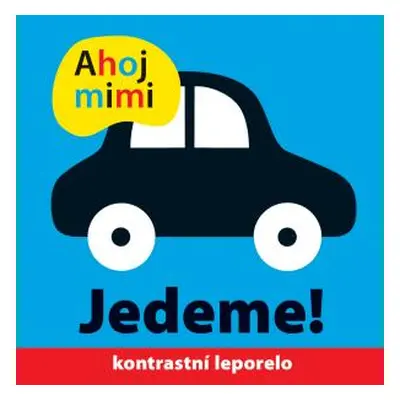 Ahoj mimi Jedeme! - Priddy Roger