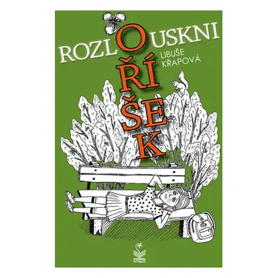 Rozlouskni oříšek - Křapová Libuše