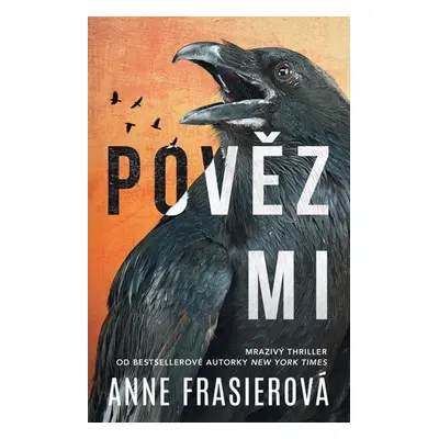 Pověz mi - Frasierová Anne