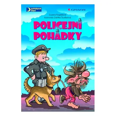 Policejní pohádky - Pospíšilová Zuzana, Študlarová Zdeňka