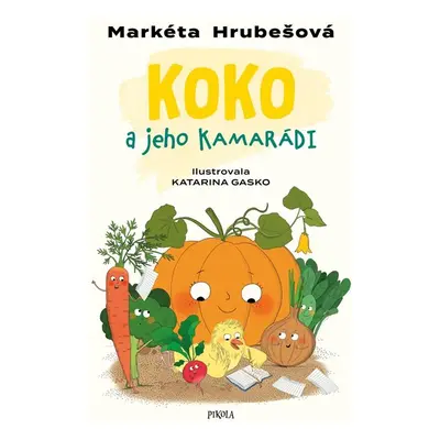 Koko a jeho kamarádi - Hrubešová Markéta