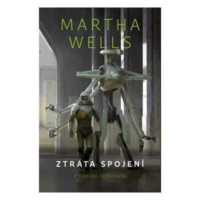 Ztráta spojení - Wells Martha