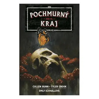 Pochmurný kraj Odkaz 2 - Říše víl - Bunn Cullen, Crook Tyler