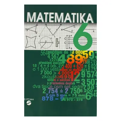 Matematika 6. r. - Slapničková,Čmolíková,Remutová