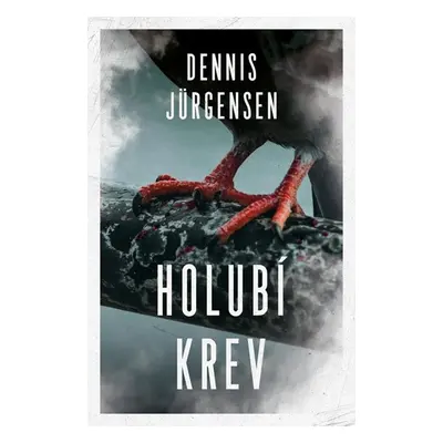 Holubí krev - Jürgensen Dennis