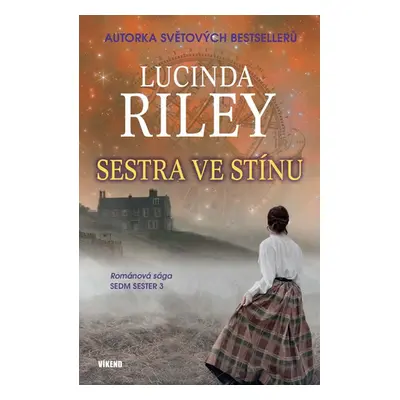 Sestra ve stínu - Riley Lucinda