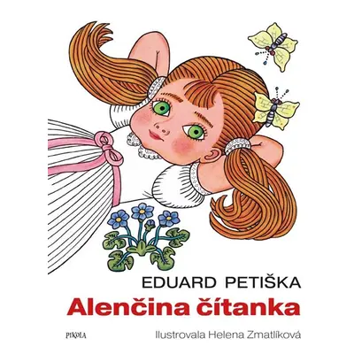 Alenčina čítanka - Petiška Eduard