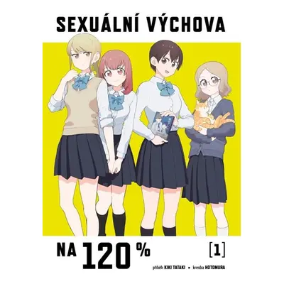 Sexuální výchova na 120% 1. - Tataki Kikiki