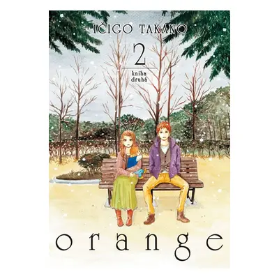 Orange 2 - Takano Ičigo