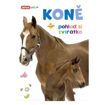 Koně - Pohlaď si zvířátko - neuveden