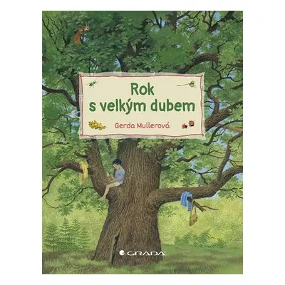 Rok s velkým dubem - Muller Gerda