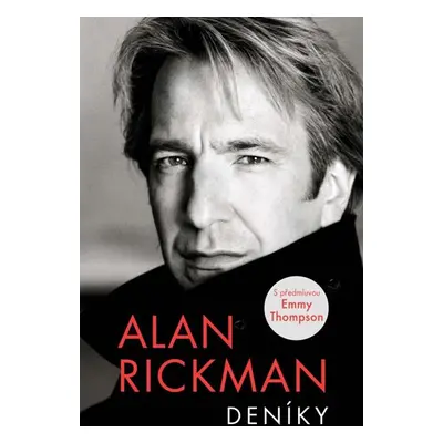 Alan Rickman: Deníky - Rickman Alan