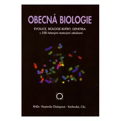 Obecná biologie - Chalupová-Karlovská Vlastimila