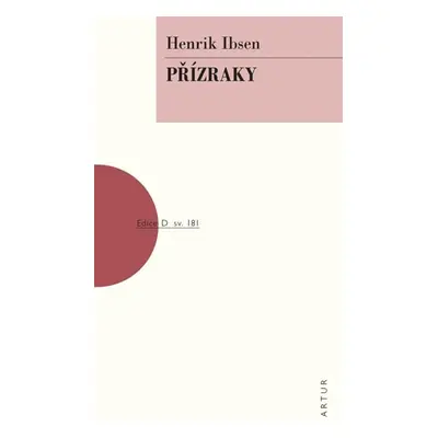 Přízraky - Ibsen Henrik