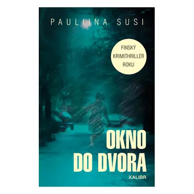 Okno do dvora - Susi Pauliina