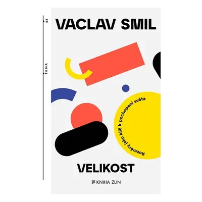 Velikost - Vaclav Smil