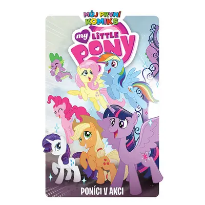 Můj první komiks: My Little Pony - Poníci v akci - neuveden