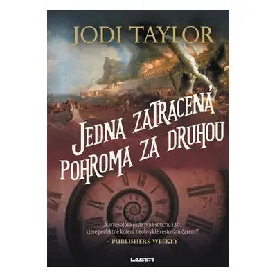 Jedna zatracená pohroma za druhou - Taylor Jodi