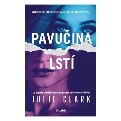 Pavučina lstí - Clark Julie