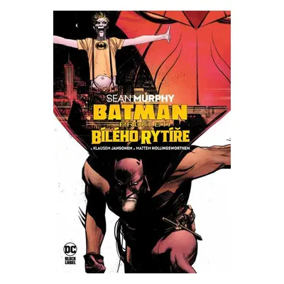 Batman: Prokletí bílého rytíře (Black Label) - Murphy Sean