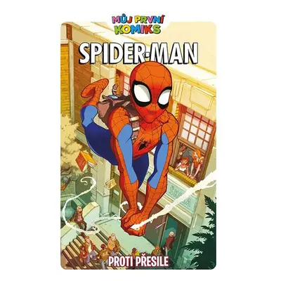 Můj první komiks: Spider-Man - Proti přesile - Parker Jeff