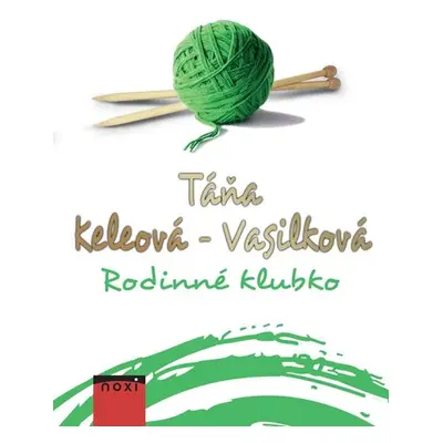 Rodinné klubko - Keleová-Vasilková Táňa