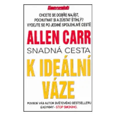 Snadná cesta k ideální váze - Carr Allen