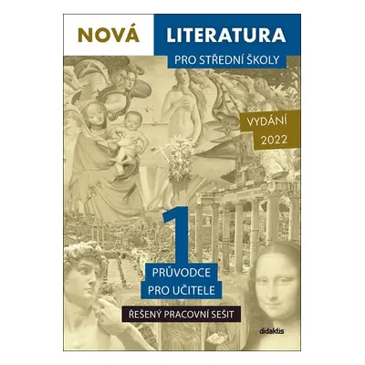 Nová literatura pro střední školy 1 - Řešený pracovní sešit