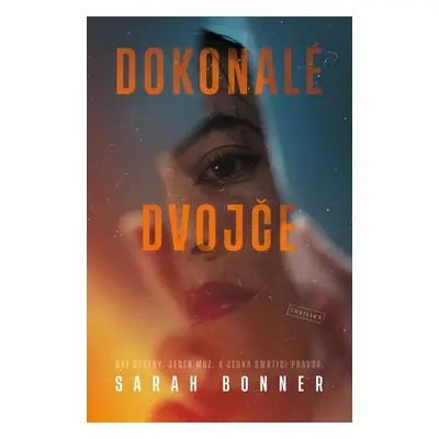 Dokonalé dvojče - Bonner Sarah