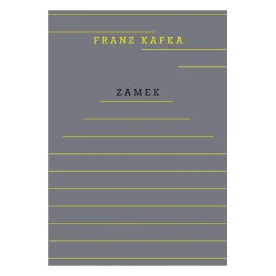 Zámek - Kafka Franz