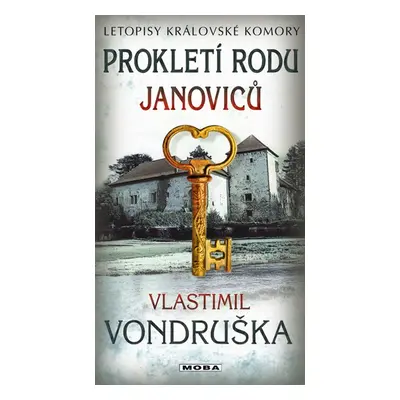 Prokletí rodu Janoviců - Vlastimil Vondruška